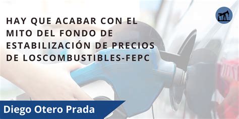 inauthor diego fernando otero prada|Hay que acabar con el chantaje del Fondo de Estabilización de .